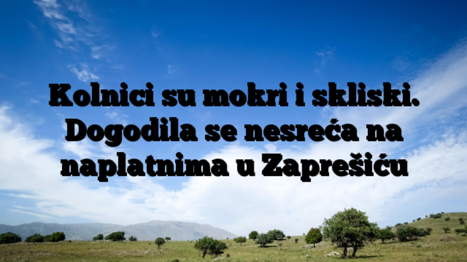 Kolnici su mokri i skliski. Dogodila se nesreća na naplatnima u Zaprešiću