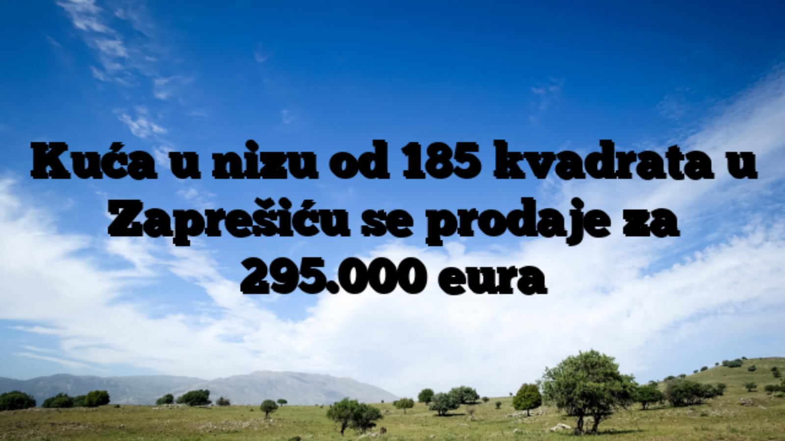 Kuća u nizu od 185 kvadrata u Zaprešiću se prodaje za 295.000 eura