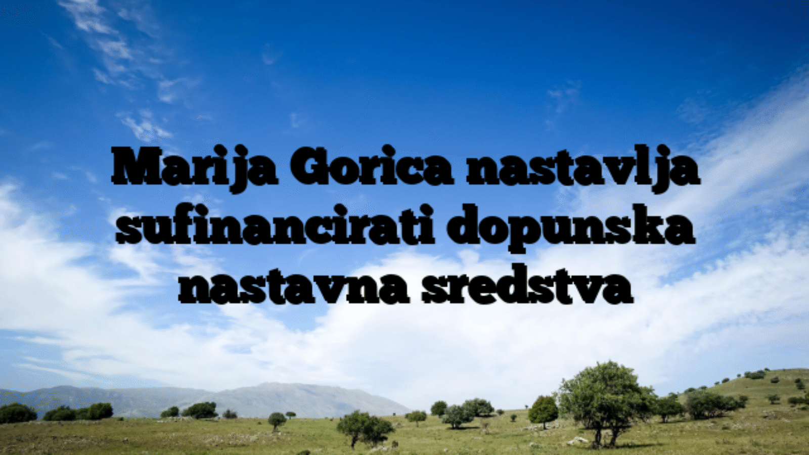 Marija Gorica nastavlja sufinancirati dopunska nastavna sredstva