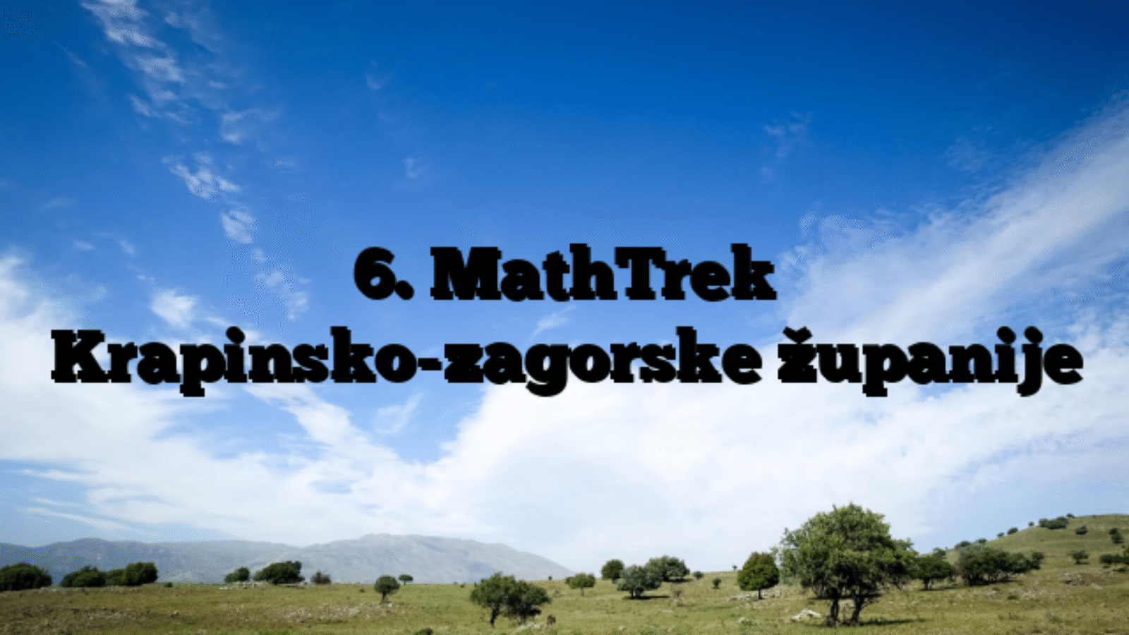 6. MathTrek Krapinsko-zagorske županije
