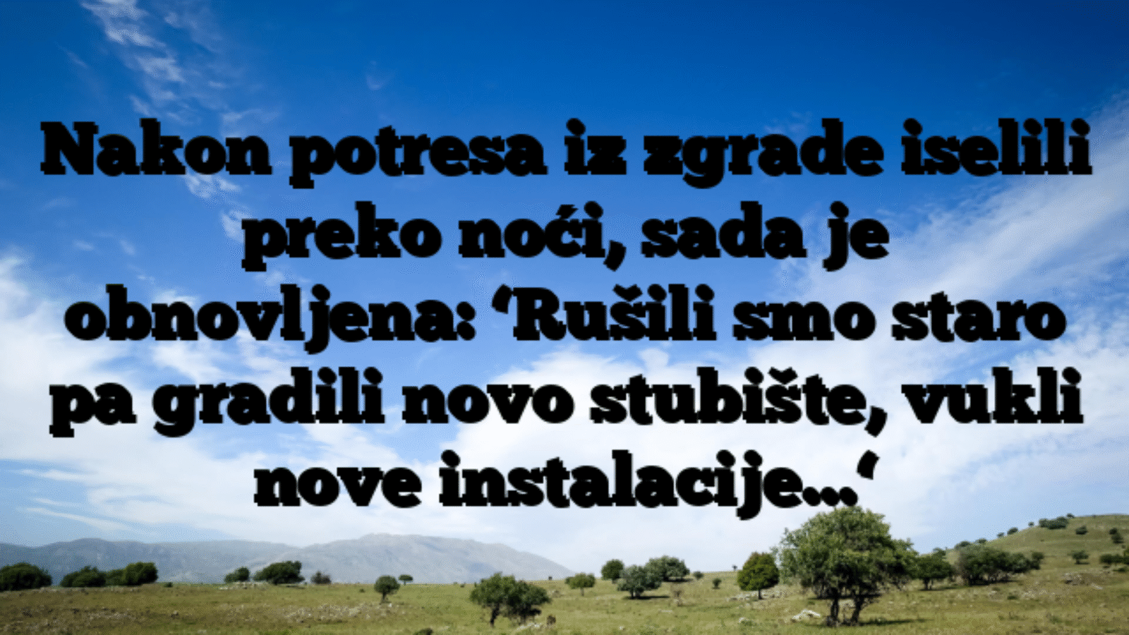 Nakon potresa iz zgrade iselili preko noći, sada je obnovljena: ‘Rušili smo staro pa gradili novo stubište, vukli nove instalacije…‘