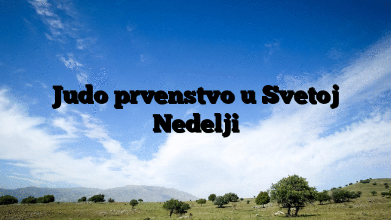 Judo prvenstvo u Svetoj Nedelji